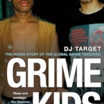 GRIME KIDS - DJ TARGET